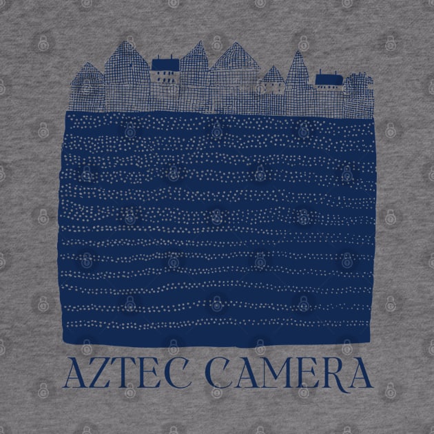 Aztec Camera • Fan Design by unknown_pleasures